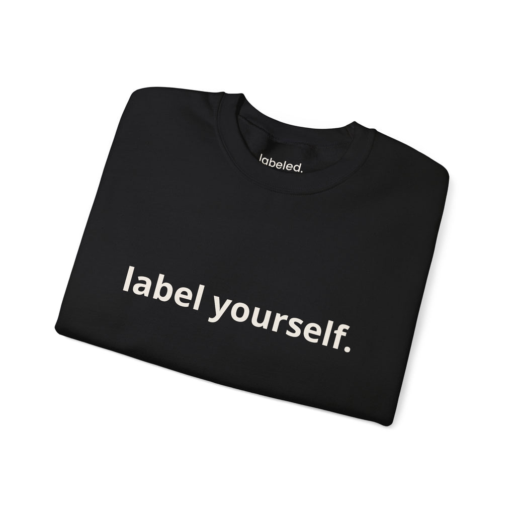 labeled. — Label Yourself Personalized Crewneck