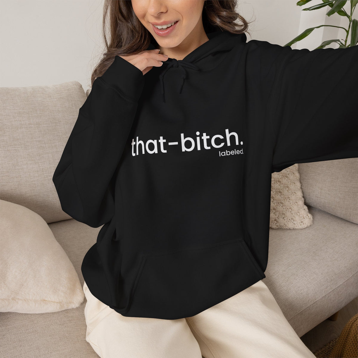 that-bitch. Hoodie