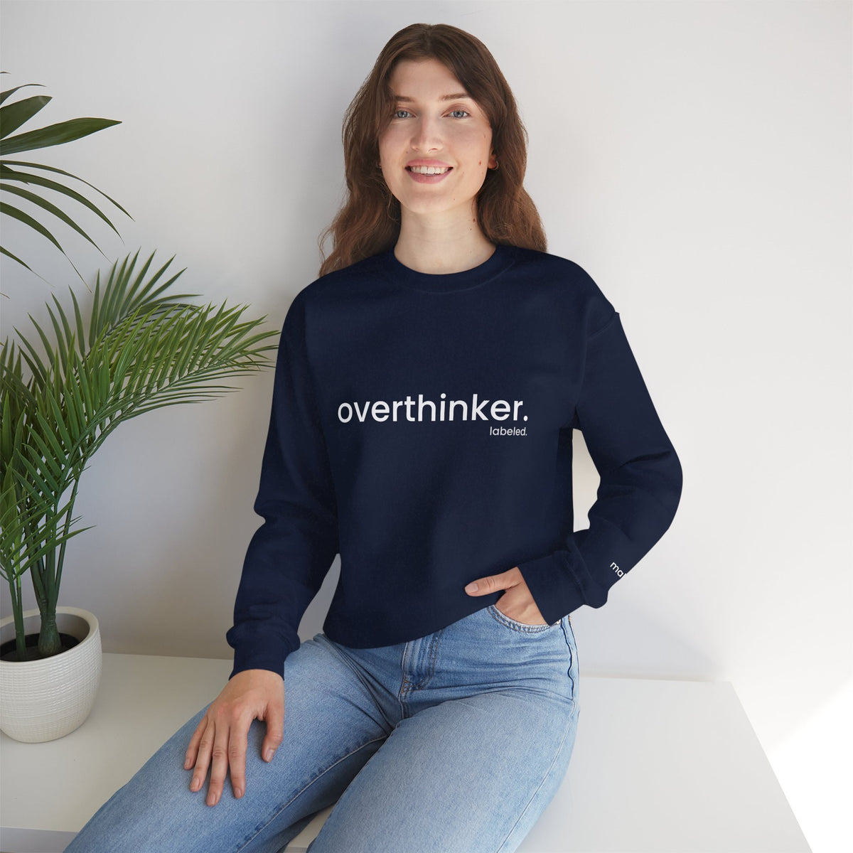 overthinker. Crewneck
