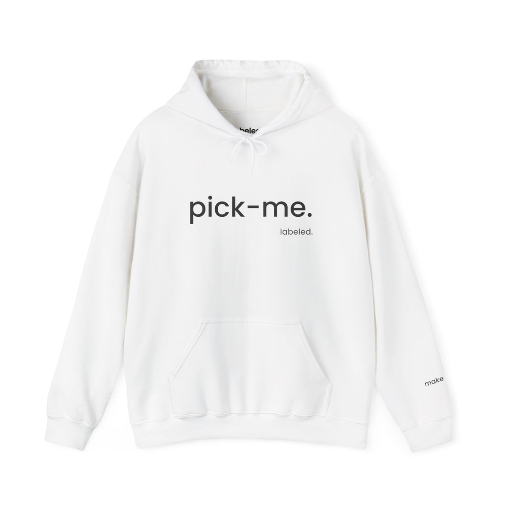 pick-me. Hoodie