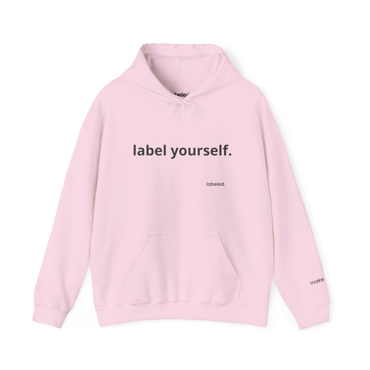 labeled. — Label Yourself Personalized Hoodie