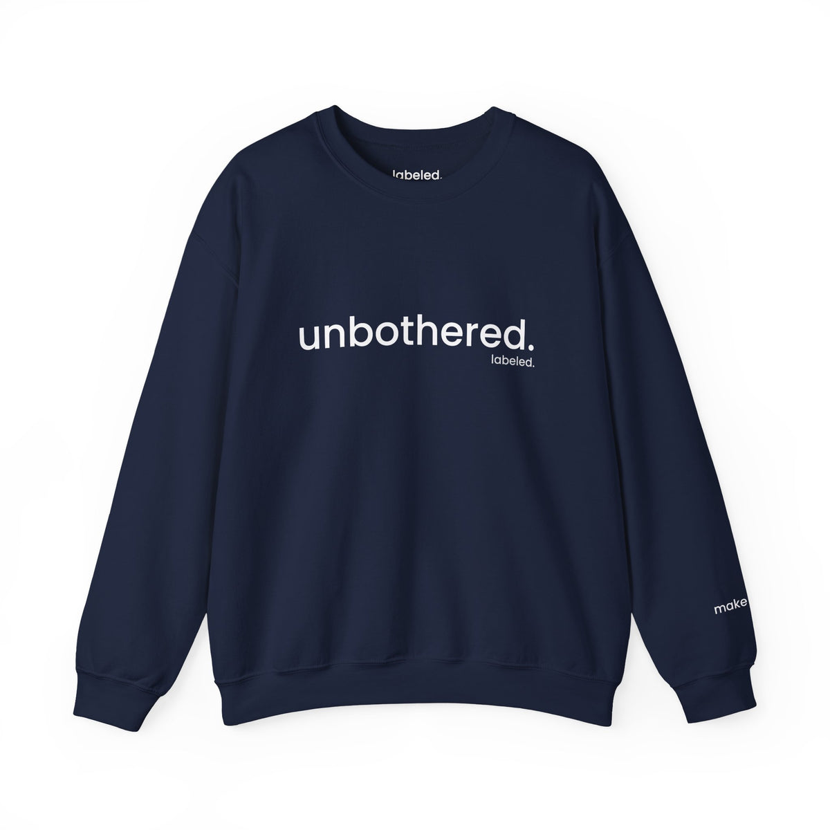 unbothered. Crewneck