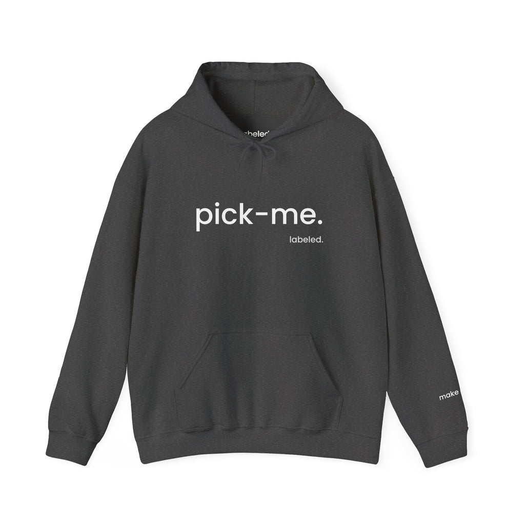 pick-me. Hoodie