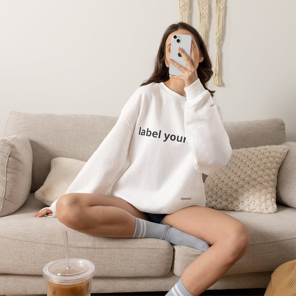 labeled. — Label Yourself Personalized Crewneck