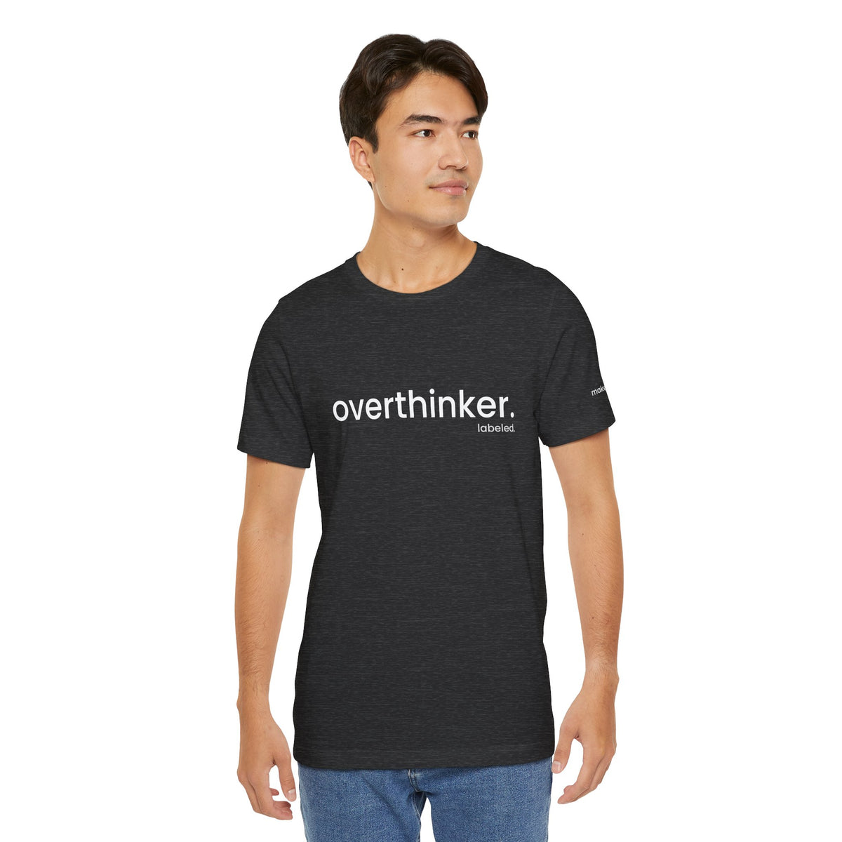 overthinker. Tee