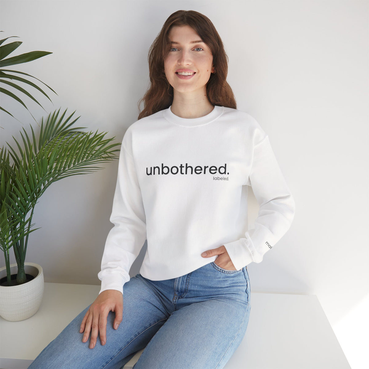 unbothered. Crewneck