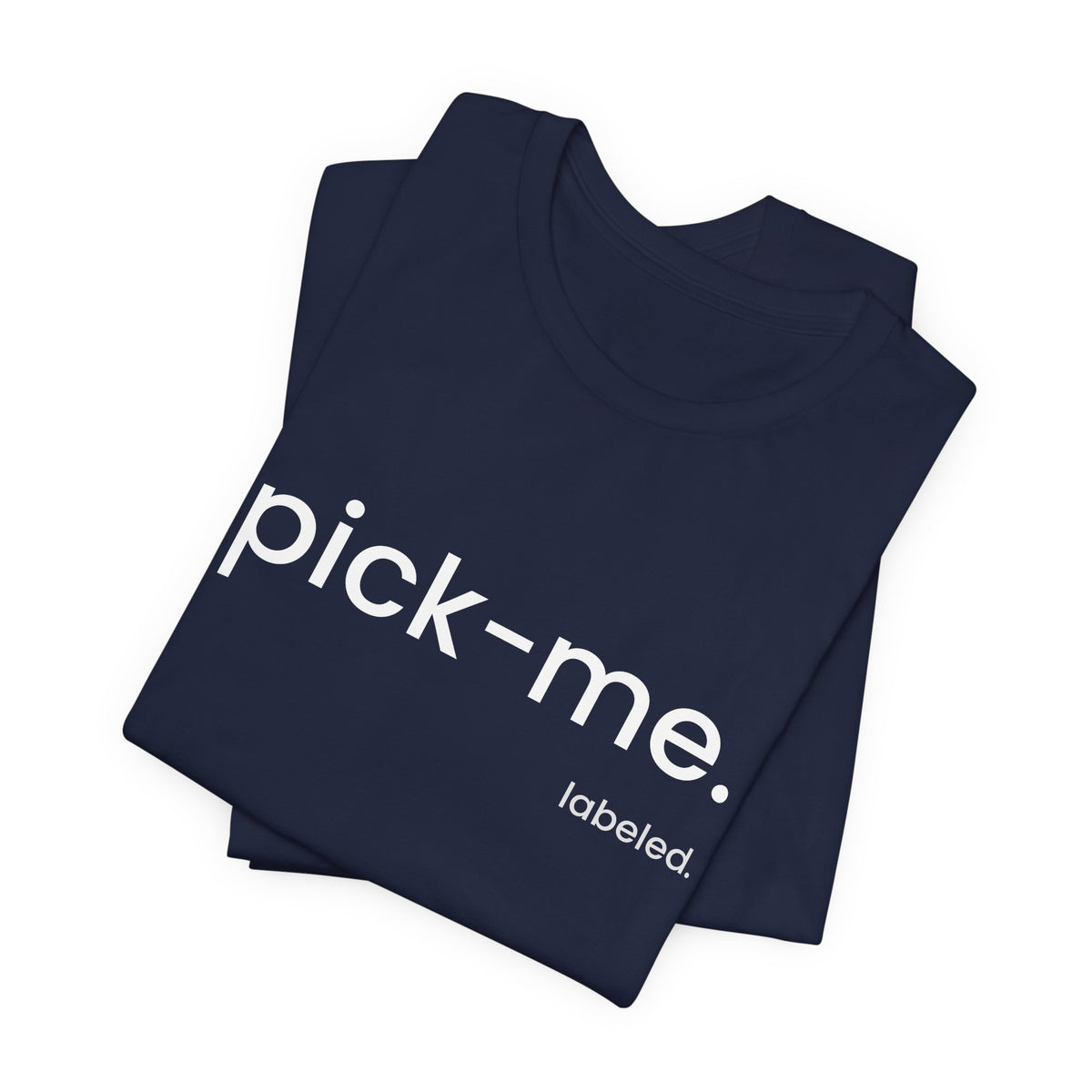pick-me. Tee