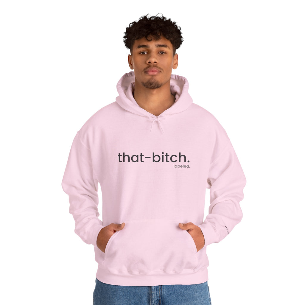 that-bitch. Hoodie