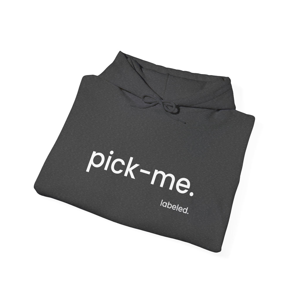 pick-me. Hoodie