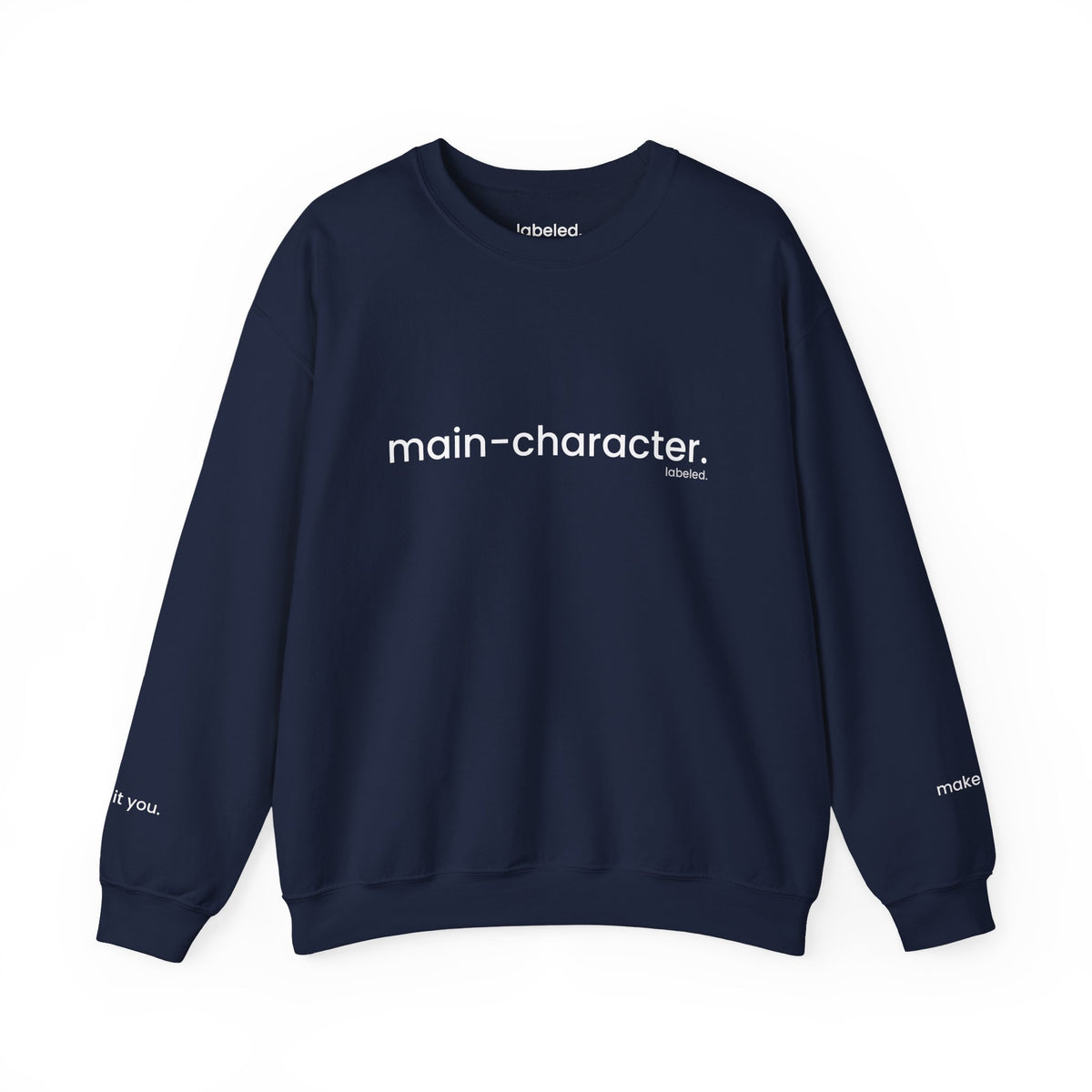main-character. Crewneck