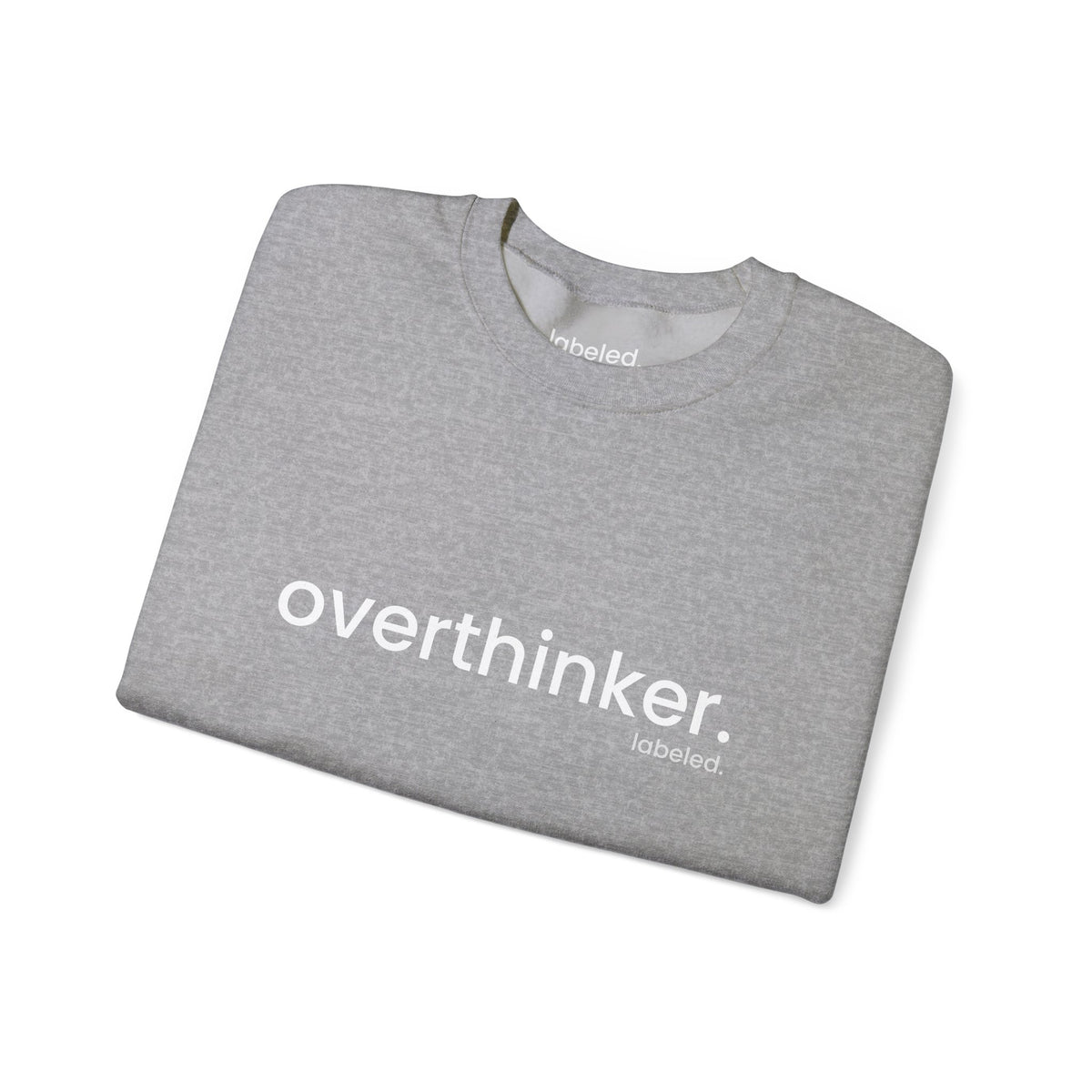 overthinker. Crewneck